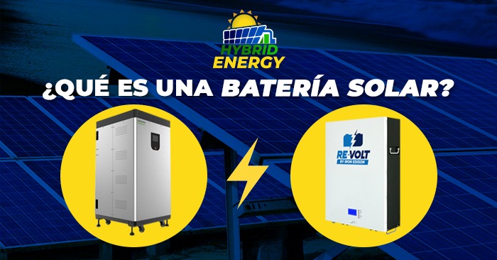 ¿Qué es una Batería Solar?