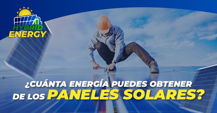 Cuánta energía puedes obtener de los paneles solares