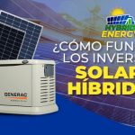 ¿Cómo funcionan los Inversores Solares Híbridos?