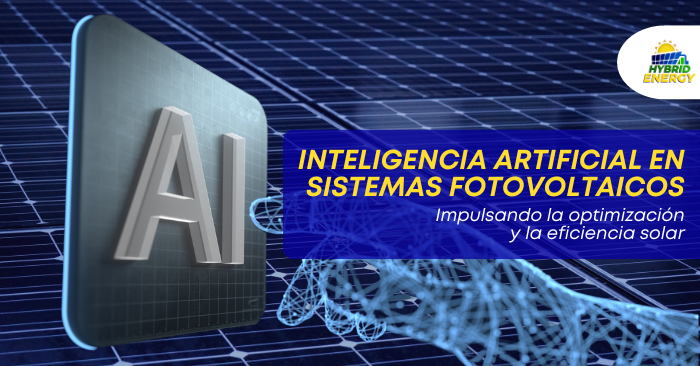 Inteligencia Artificial en Sistemas Fotovoltaicos